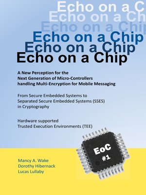 cover image of Echo on a Chip--Secure Embedded Systems in Cryptography